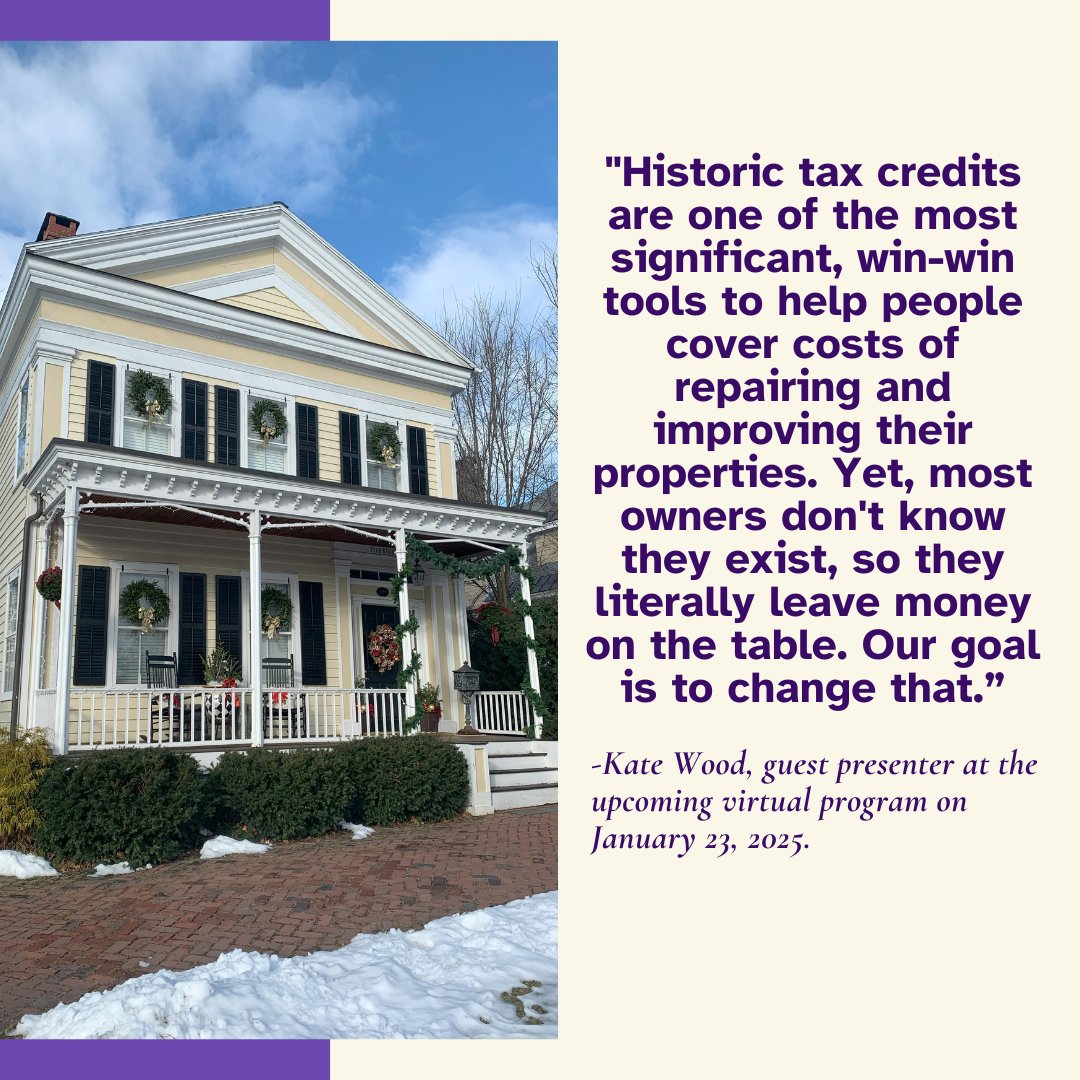 Join us for "Offsetting Rehab Costs: Unlocking Historic Tax Credits" on Thursday, January 23, 2025, at 7 PM. To register, please visit saratogapreservation.org or call (518) 587-5030. All registrants will receive a Zoom link in advance and access to the program recording.