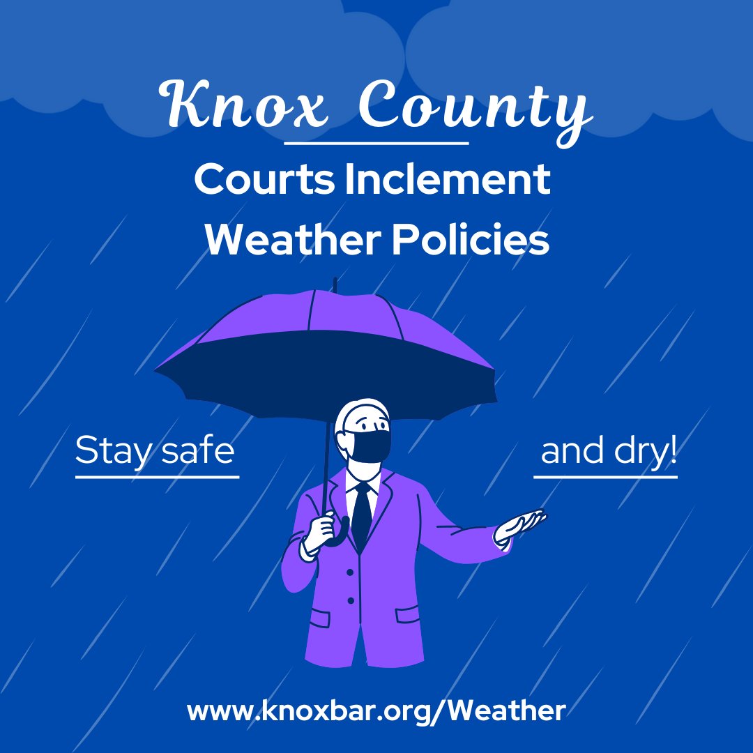 Knox County is under a winter storm warning for tomorrow, January 10th. With potentially dangerous conditions taking hold, we want to remind you that the KBA maintains a list of inclement weather policies for federal, state, and local courts in Knox and surrounding counties.