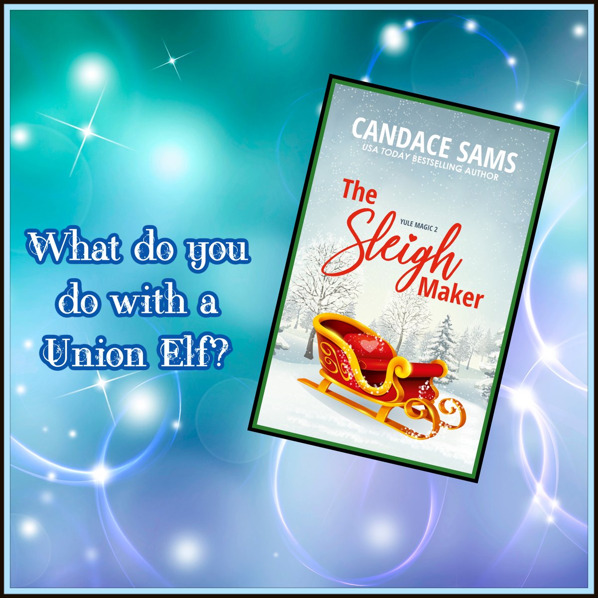 CandaceSams's tweet image. The Sleigh Maker: A by-the-book Union Elf gets on the bad side of Santa's sleigh maker.  Let the fireworks begin!           

amzn.to/3ZUjcV4 

#Christmas2024 #shortstory #holidayseason 

This is a story for readers of all ages.  Just .99 cents for the eBook version.