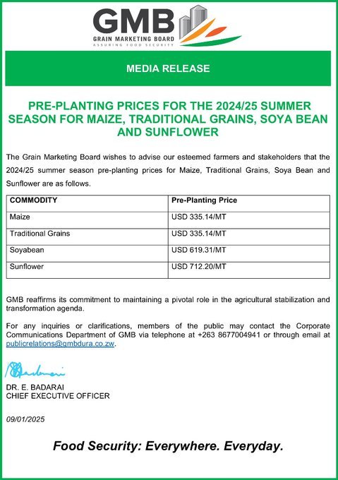 ZimbabweReview's tweet photo. 🌾 2024/25 Pre-Planting Prices Announced! 🌾

Grain Marketing Board's pre-planting prices for summer crops:

🌽 Maize: USD 335.14/MT
🌾 Traditional Grains: USD 335.14/MT
🌱 Soybean: USD 619.31/MT
🌻 Sunflower: USD 712.20/MT

📞 For inquiries, contact @GMBdura at +263 8677004941 or email publications@gmbdura.co.zw.
#Agriculture #FoodSecurity #FarmingSeason