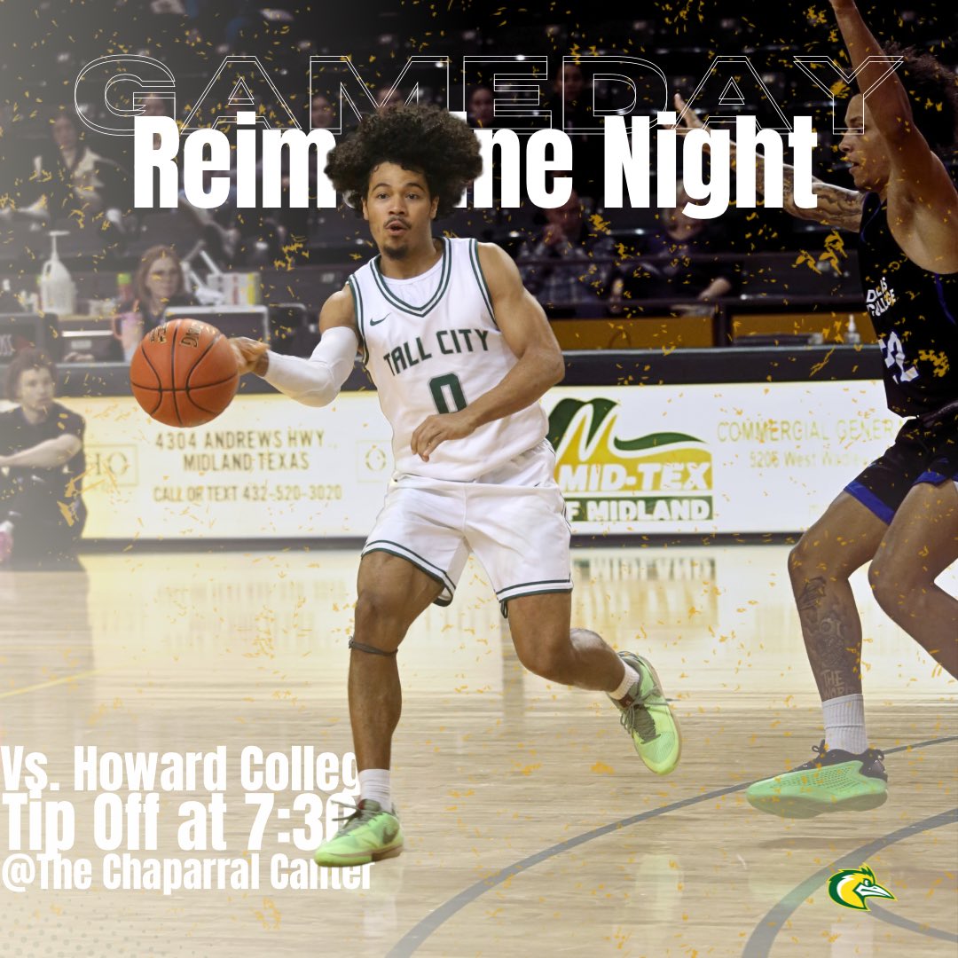 It s GAME DAY! Join us for #REIMAGINE night as the Chaps take on the Howard College Hawks! Tip off @ 7:30 🟢🟡