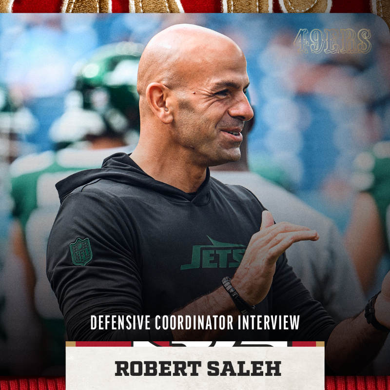 49ers's tweet photo. The #49ers complete interview with Robert Saleh for vacant DC position.