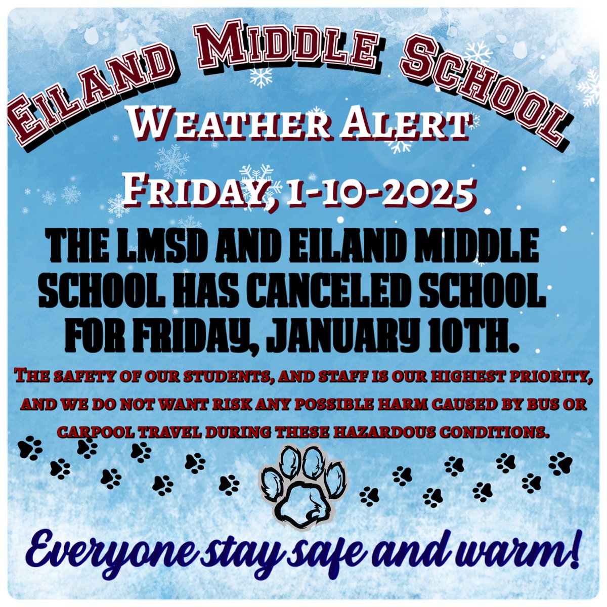 Eiland Middle School (@eilandmiddle) on Twitter photo 📢 LMSD Weather Alert: All LMSD schools will be closed Friday, January 10, 2025, due to inclement weather. Stay safe and monitor weather updates. ❄️ #LMSD #SnowDay #StaySafe 📢 LMSD Weather Alert: All LMSD schools will be closed Friday, January 10, 2025, due to inclement weather. Stay safe and monitor weather updates. ❄️ #LMSD #SnowDay #StaySafe