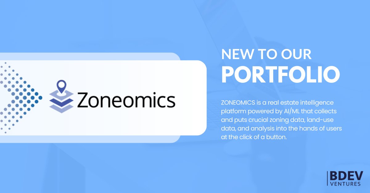 🚀 We're excited to announce our latest investment in <a href="/zoneomics/">Zoneomics</a>. The platform provides comprehensive zoning and land-use data to businesses, investors, and real estate professionals, helping users make informed decisions and maximize revenue potential. 📈🌐