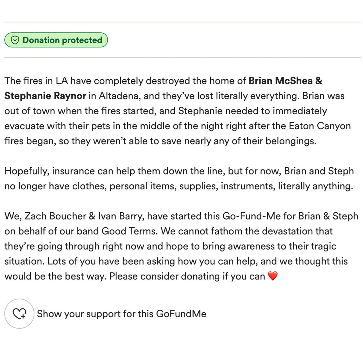goodtermsband's tweet image. Everyone in Good Terms world is safe, but the fires in LA have completely destroyed our beloved singer Brian’s home in Altadena. He &amp;amp; his partner Steph lost literally everything. We’ve started a go-fund-me for them, please consider donating if you can ❤️ gofund.me/b24dde05