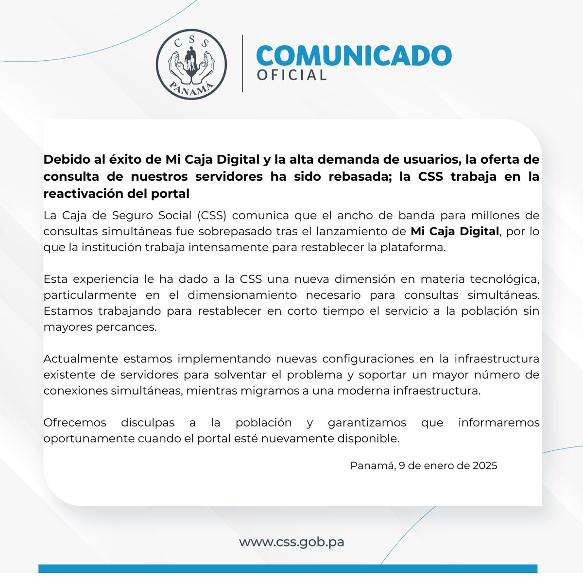 #ComunicadosCSS | Debido al éxito de Mi Caja Digital y la alta demanda de usuarios, la oferta de consulta de nuestros servidores ha sido rebasada; la CSS trabaja en la reactivación del portal.