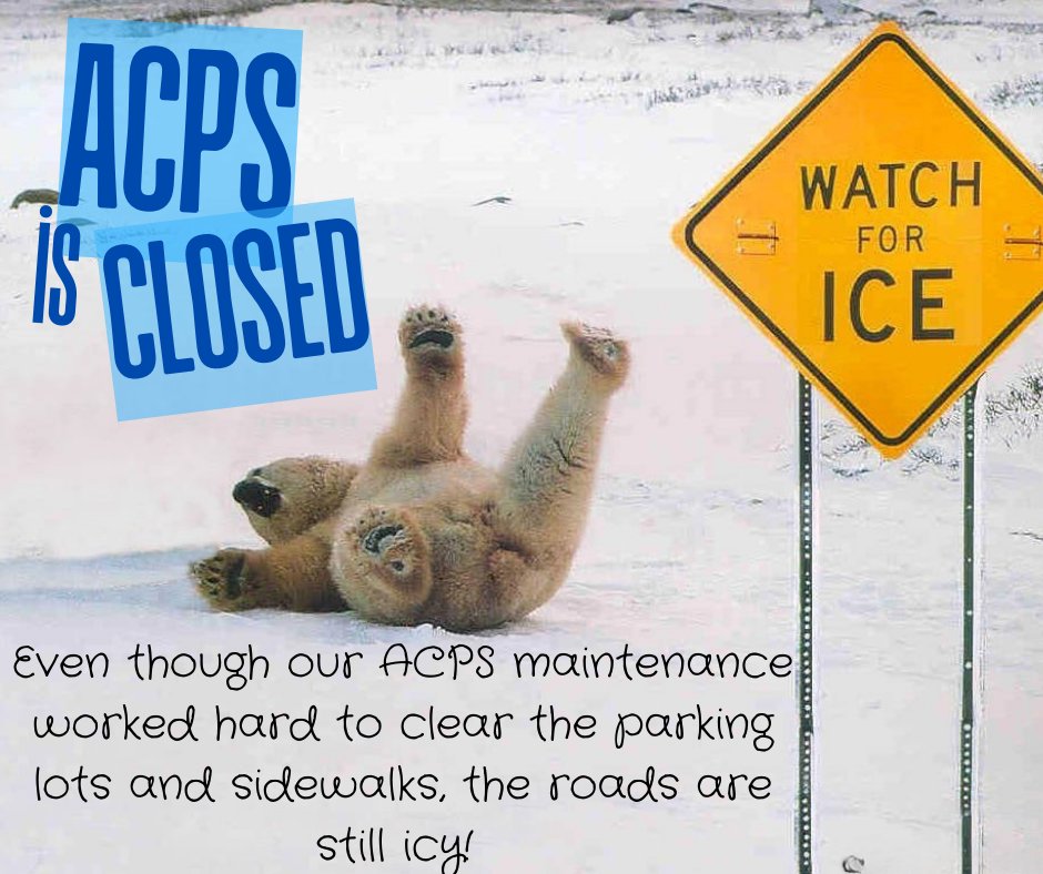 Good Evening Team Amelia!  Due to continued freezing temperatures &amp; adverse road conditions in many parts of the county, ACPS  will be closed for students tomorrow, Friday, January 10, 2025. 12 month employees, 1eachers, and professional staff should report to work at 10:00 A.M.