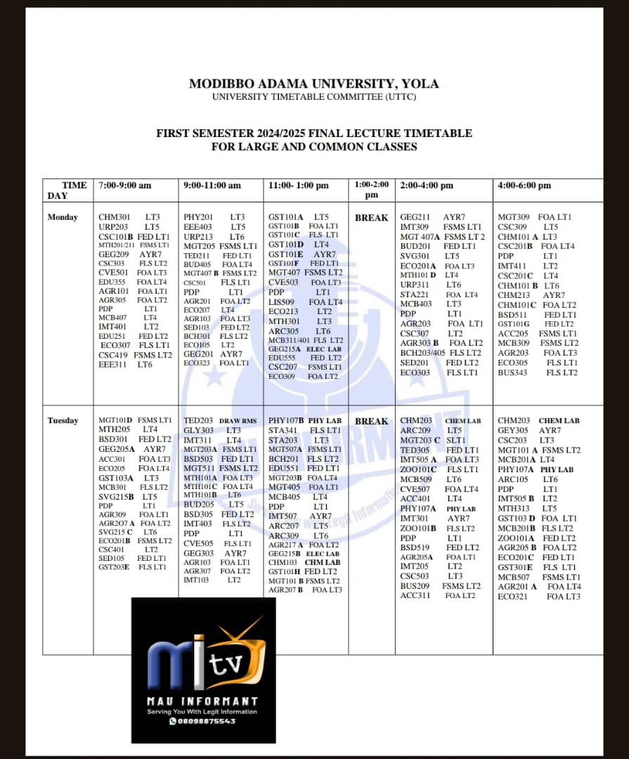 MauInformant's tweet photo. FIRST SEMESTER 2024/2025 FINAL LECTURE TIMETABLE
FOR LARGE AND COMMON CLASSES
#MAUinformant https://t.co/395B6ZzNBz