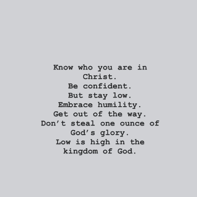 louiegiglio's tweet image. // s t a y l o w //

“God opposes the proud
but shows favor to the humble.“
James 4:6