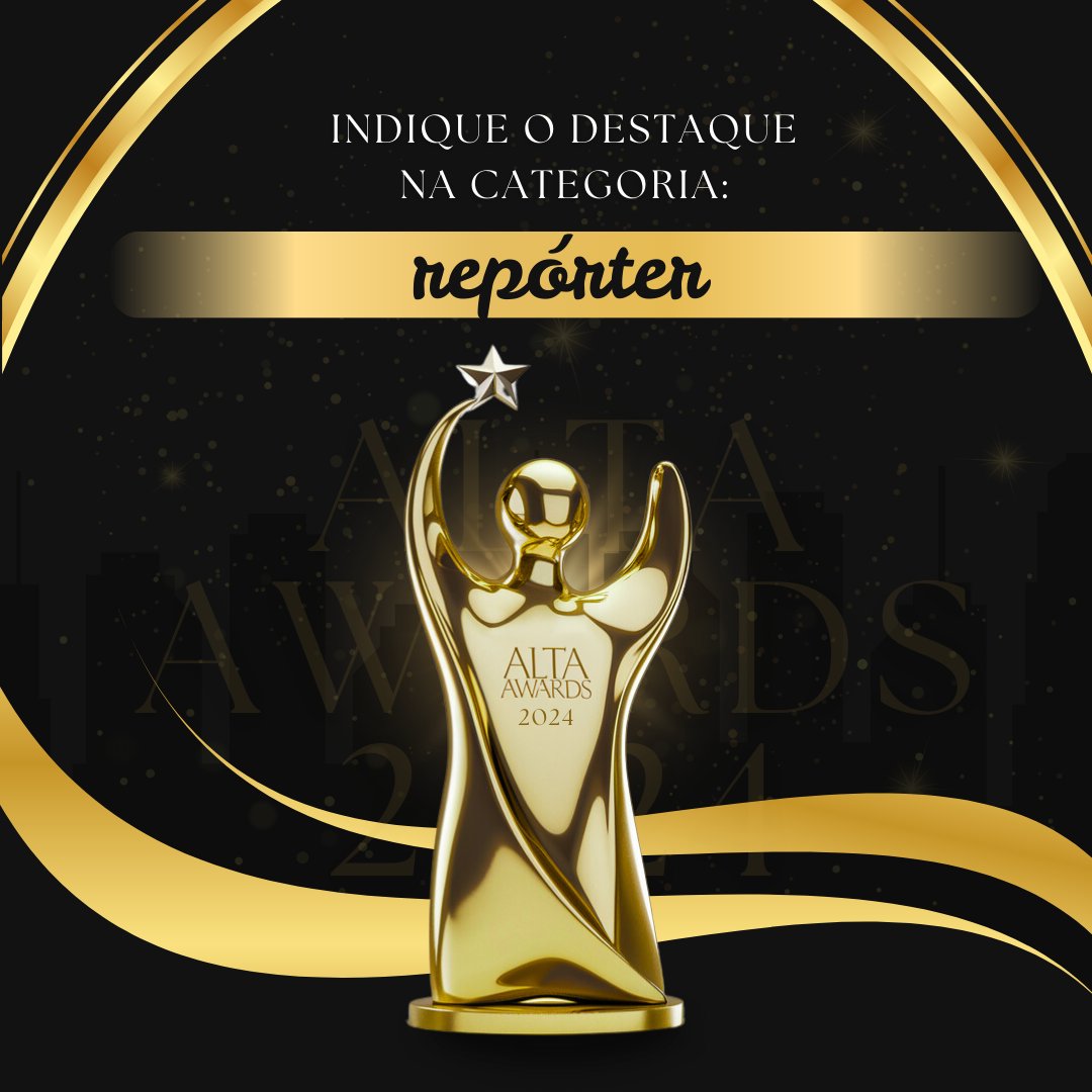 Algumas categorias  do Alta Awards