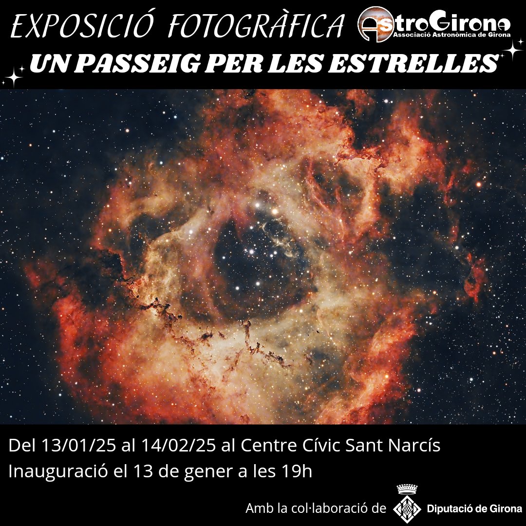 El proper dilluns a les 19h s'inaugura l'exposició fotogràfica “Un passeig per les estrelles”. Un recull d’astrofotografies fetes pels nostres socis. Es podrà visitar al Centre Cívic Sant Narcís de Girona fins el 14 de febrer.
🗓️ Dll a Dv de 9 a 13h i de 16 a 20h. Ds de 10 a 13h.