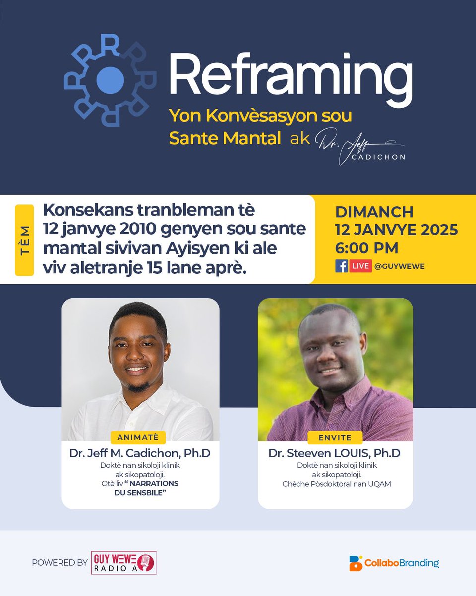 JeffCadichon's tweet image. ‼️Sa k ap fèt ⁉️

📣 Nan nouvo epizòd @Reframing_Talk la, n ap pale sou “konsekans tranbleman tè 12 janvye 2010 la sou sante mantal sivivan Ayisyen ki ale viv aletranje 15 lane aprè”. 

🗣️Envite nou se Dr. @SteevenLLOUIS  

🗓️ dimanch 12 janvye 2025 | 6:00 pm #Facebook @Guywewe