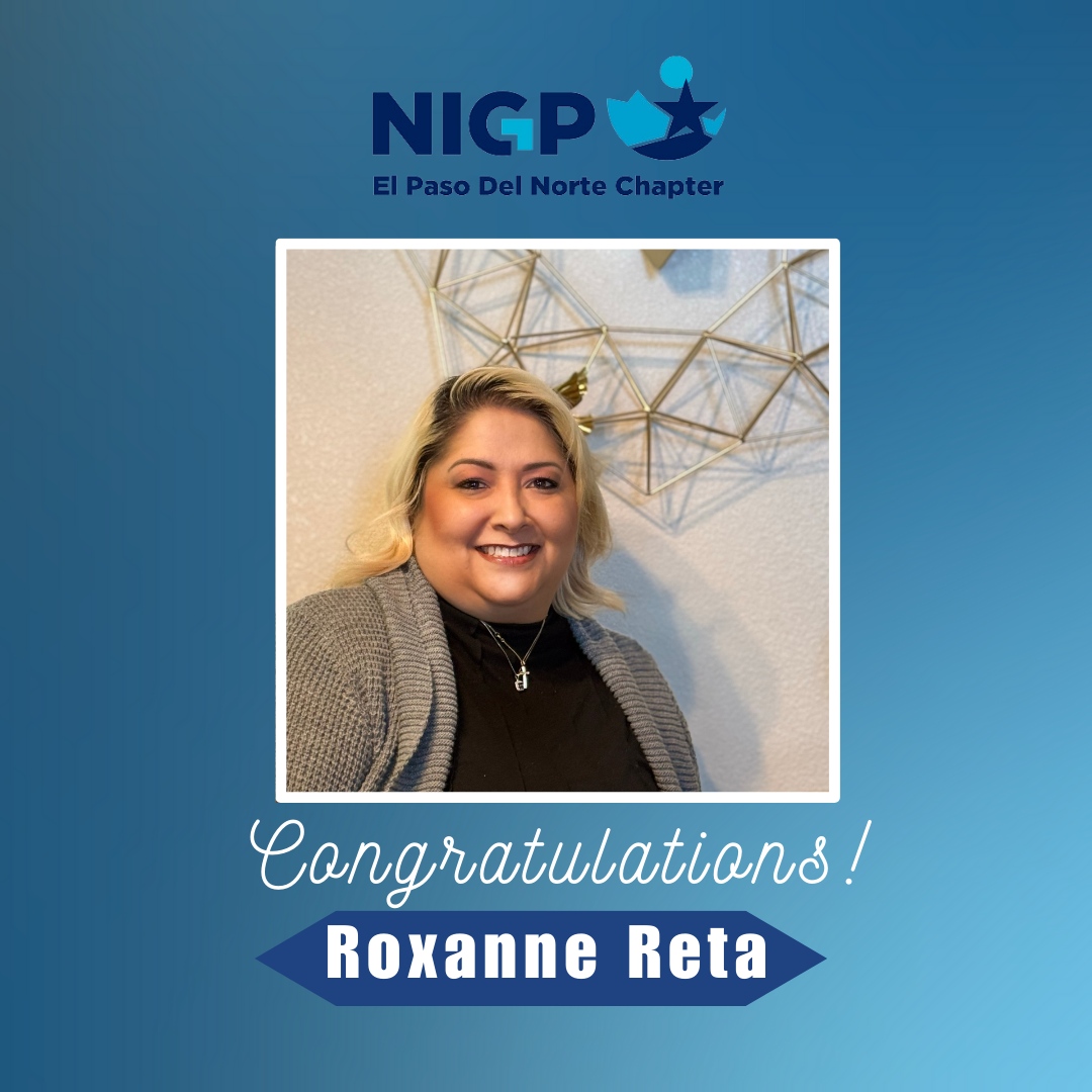 Congratulations to Roxanne Reta 🎉  

She has been appointed Vice President of the El Paso Del Norte Chapter of NIGP! 

👏Join us congratulating her and the impact she's making! She IS Workforce!