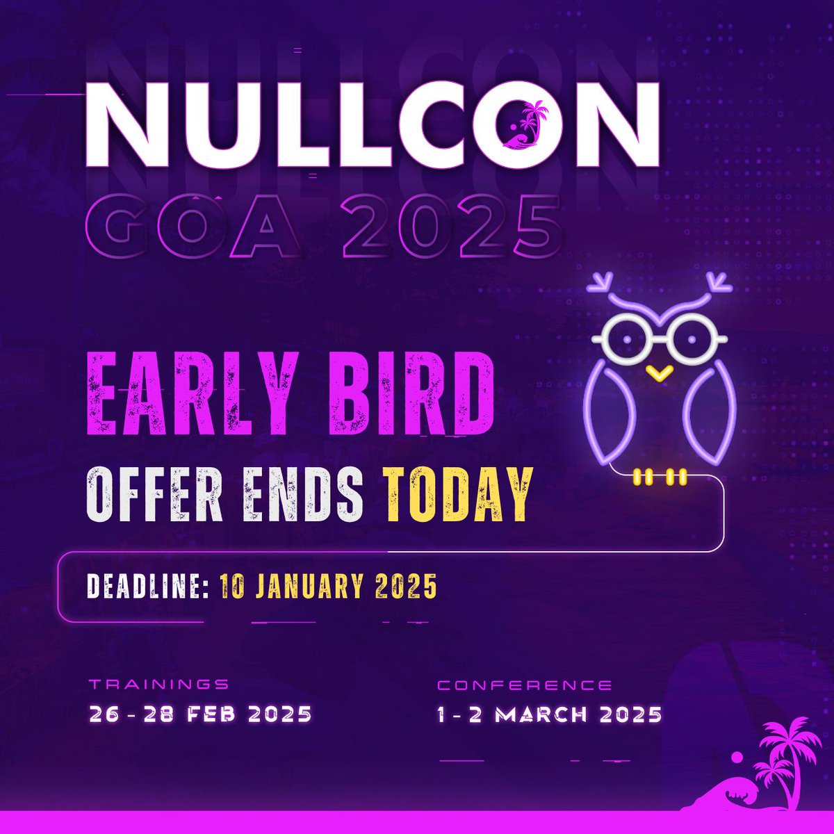 nullcon's tweet image. A PwC study found that 85% of Indian shoppers make a purchase when discounts are on the table.

So when the Early Bird deal vanishes, don’t blame us—blame that moment of hesitation! ⏳😬

Save You Seat for Training and Conference: nullcon.net/goa-2025/regis…

#NullconGoa2025