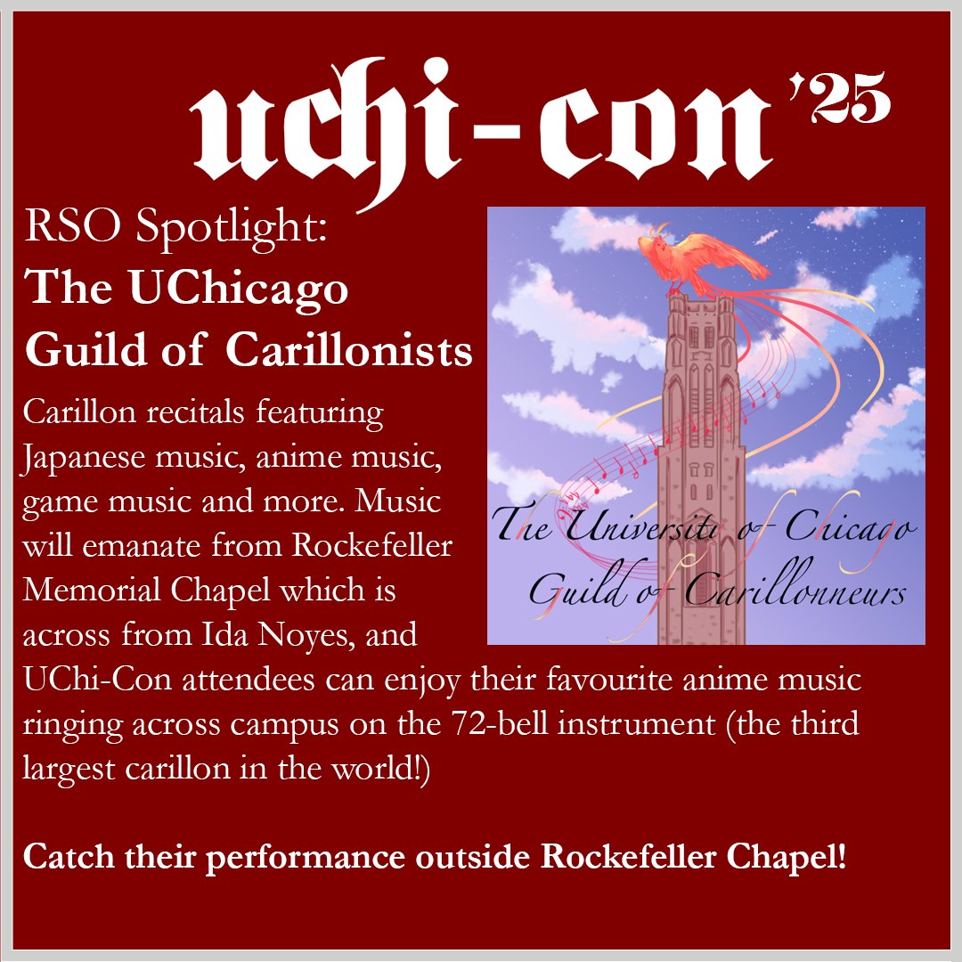 ucjas_official's tweet photo. UChi-Con 2025 is honored to welcome the UChicago Guild of Carillonists, musicians who play the third largest carillon in the world at the Rockefeller Chapel across from Ida Noyes! At UChi-Con, you will be able to hear classic anime songs around campus, and you can request songs👇 https://t.co/ZACO6k1c1F