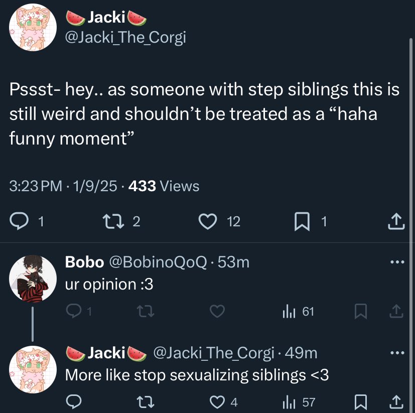 Haven’t done one of those in a while- but everyone please go report @/BobinoQoQ 

They support and defend minors making softcore incest porn. They’re also transphobic, racist, and fatphobic too! Of you decide to look at their account- I warn you but please report this incel