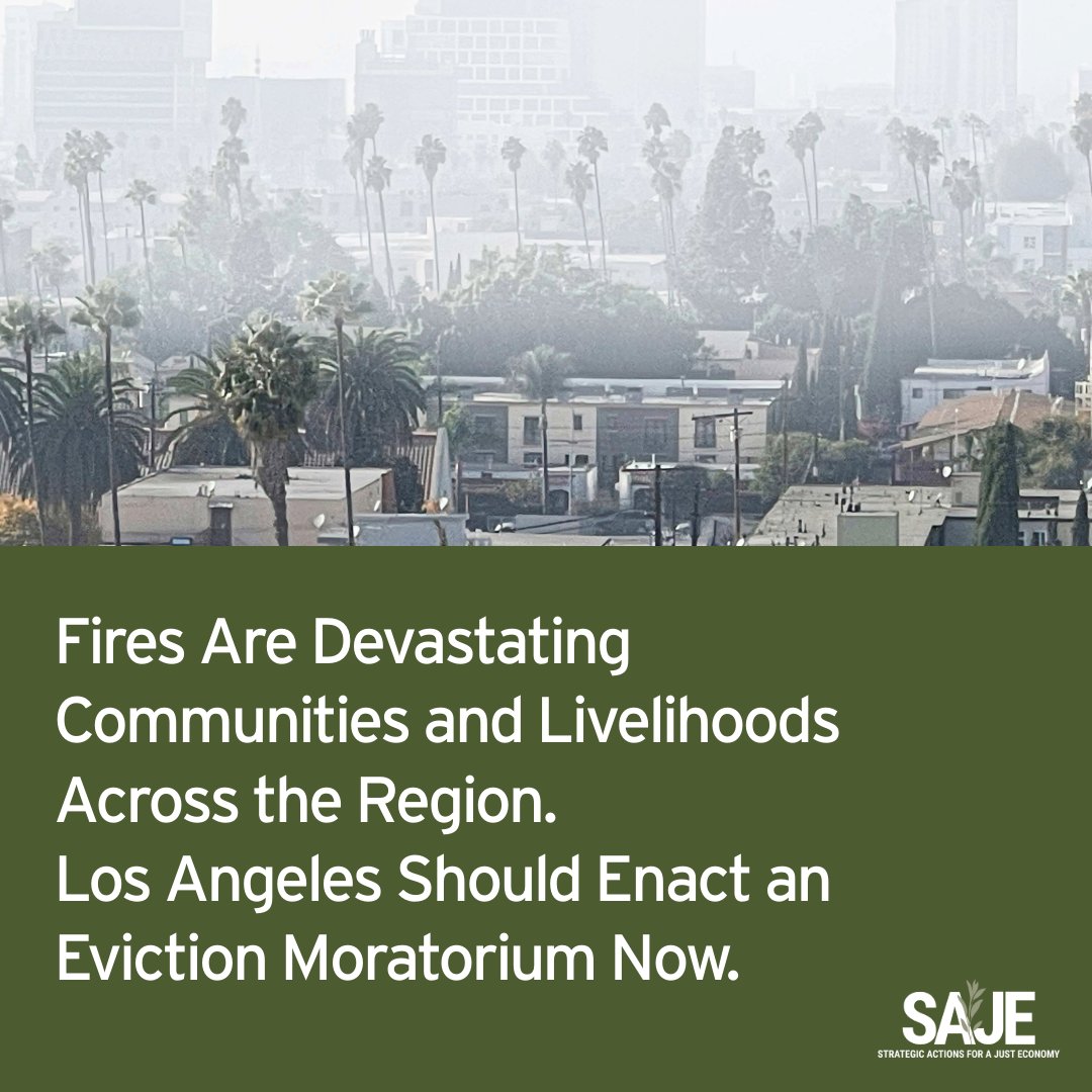 SAJE_ShiftPower's tweet photo. As the fires rage, L.A. City, County, and other local jurisdictions should enact an emergency eviction moratorium to prevent the further displacement of thousands of Angelenos. The fires have already wrought tragic devastation, short and long-term. https://t.co/QGZvp100Ma https://t.co/qQdMO5MPC1