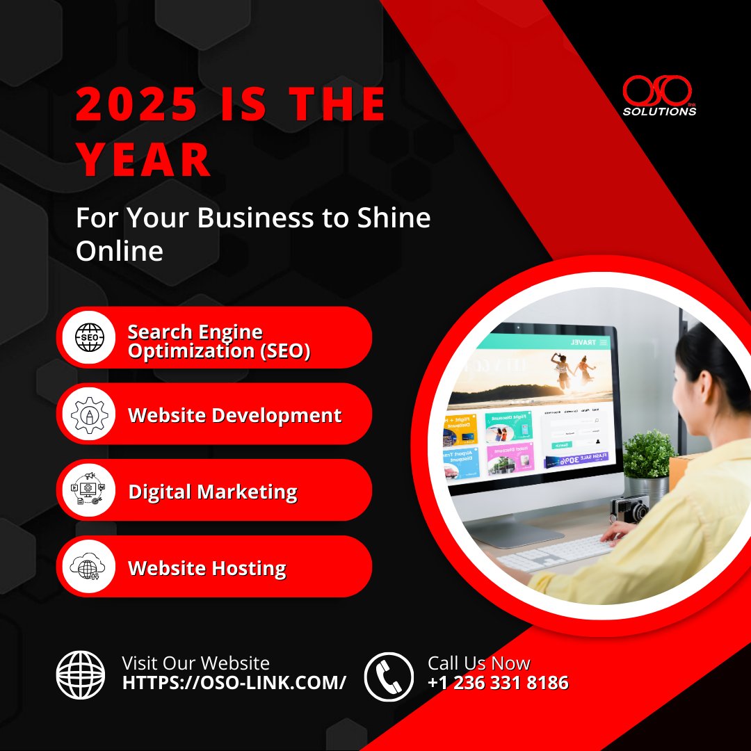 osolinkcanada's tweet image. Let’s make this your brightest year yet—start shining online today!

CONTACT US HERE:
info@oso-link.com
+1 236 331 8186
oso-link.com

#ShineOnline2025 #WebDesignExperts #DigitalMarketing #SmallBusinessGrowth #OSOLINKSolutions #BusinessSuccess #ElevateYourBrand