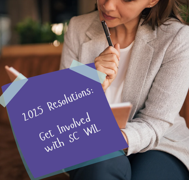 New year, same vision! 🌟 We hope your 2025 plans include getting involved in SC WIL! In 2025, whether you lead, support, or inspire, every action counts!  Let's make it a great year -- by amplifying women’s voices &amp; building diverse leadership in SC.