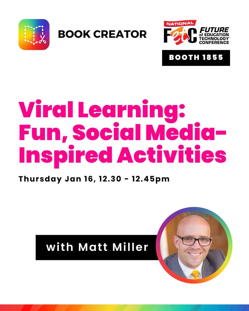 BookCreatorApp's tweet image. Bring social media-inspired fun to learning! 🌟 Join @jmattmiller for &apos;Viral Learning&apos; at #FETC on Jan 16, 12:30–12:45 pm. Booth 1855 awaits your creativity! 🎉 #EdTech #InnovativeLearning