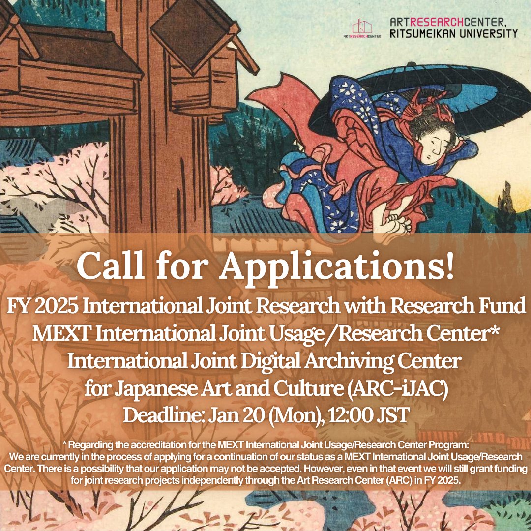 【Reminder//Call for Applications‼️】
Do you have a research interest in Digital Humanities and Japanese art &amp; culture? We call for applications for the FY 2025 International Joint Research with Research Fund, ARC-iJAC!  (Deadline: Jan 20, 12:00 noon JST) 
arc.ritsumei.ac.jp/e/news/pc/0238…