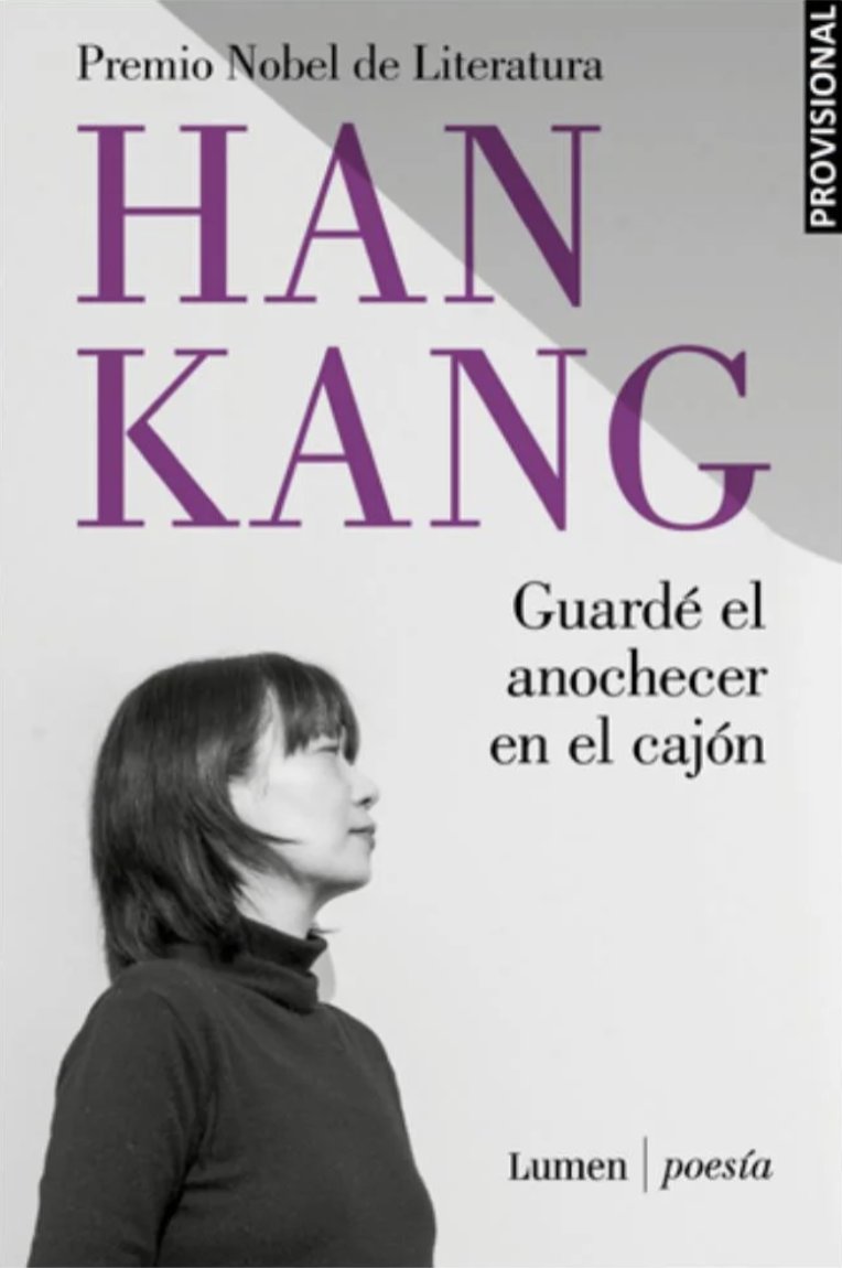 Además de las cinco novelas de Han Kang disponibles en español, a partir de abril circulará su único libro de poemas en edición bilingüe, con traducción de Sumne Yoon, quien también se encargó de las versiones en nuestro idioma de sus otros libros.
