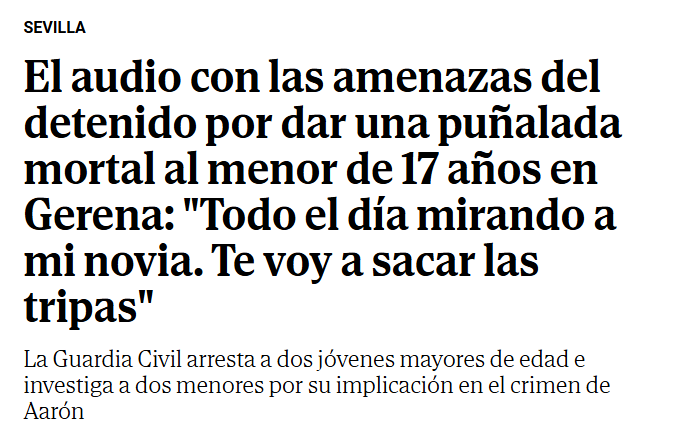 comuflauta's tweet image. Un niño de 17 años llamado Aaron, comienza a seguir a una chica de su instituto por las redes sociales.

El novio de la chica tiene 19 años, se entera y le amenaza a él y a su madre y al cabo de los días se presenta en el instituto y lo asesina. 

Ha ocurrido en Gerena, Sevilla.