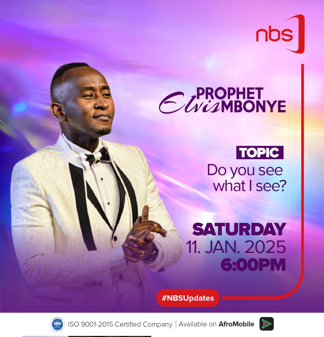 Catch <a href="/Prophet_elvis/">Prophet Elvis Mbonye</a> in a special prophecy broadcast "DO YOU SEE WHAT I SEE?'' tomorrow at 6pm.

#ProphetElvisMbonye #NBSUpdates