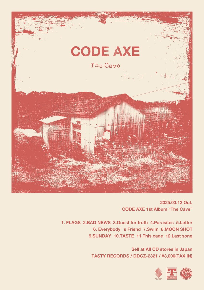 CODEAXE_jp's tweet photo. ◾️ニューアルバム発売決定◾️

CODE AXE  1st Full Album💿
「 The Cave 」

TASTY RECORDSよりリリースが決定。
2025.03.12から各CDレコードショップにて発売開始。

それに伴いリリースツアーも計画中
追加情報もお見逃しなく！
是非チェック宜しくお願いします！

https://t.co/hkNOO5hmKh https://t.co/DzrTzzZ41l