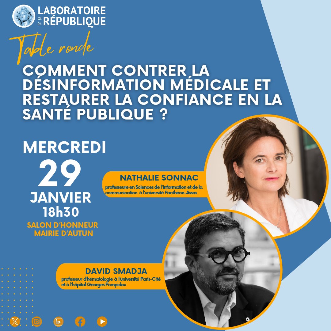 Table ronde : "Comment contrer la désinformation médicale et restaurer la confiance en la santé publique ?" avec <a href="/nsonnac/">Nathalie Sonnac</a>, <a href="/DavidMSmadja/">David Smadja 🎗️🧡</a>, élus &amp; acteurs locaux !
🗓 29 janvier, 18h30
📍 Mairie d’Autun
S'inscrire 👉 eventbrite.fr/e/billets-comm…
<a href="/jmblanquer/">Jean-Michel Blanquer</a> <a href="/vincentchauvet/">Vincent Chauvet</a> @AutunVille