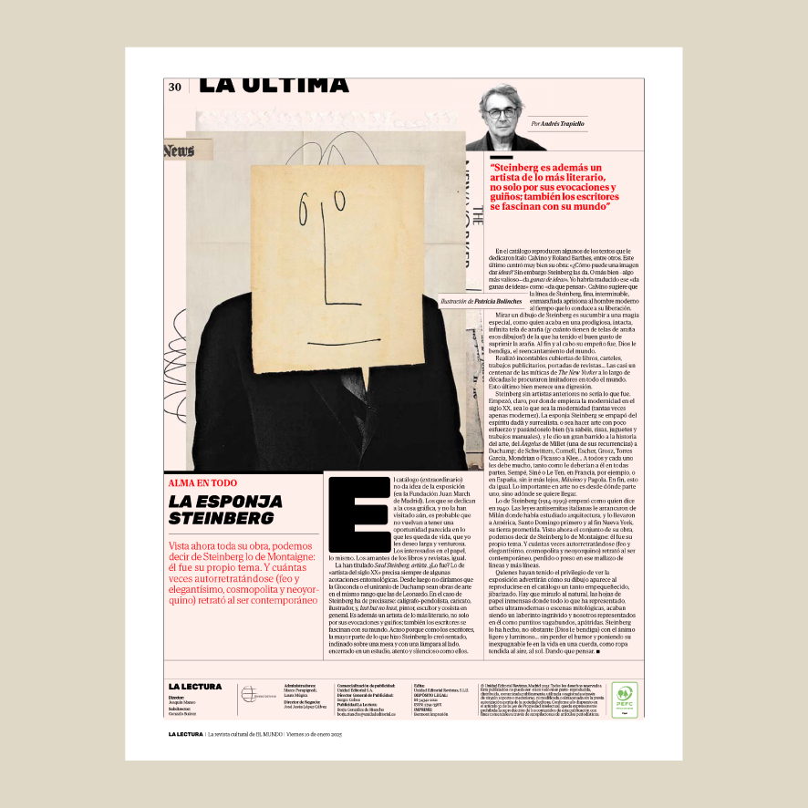 laboliespat's tweet photo. La esponja Steinberg.

Vista ahora toda su obra, podemos decir de Steinberg lo de Montaigne: él fue su propio tema. 

Ilustración para @LaLectura_EM  de @elmundoes 

Artículo de @TrapielloAndres 
D.A. @Maria_Gonzalz_ 

Viernes 10.01.25

#lalectura #trapiello #patriciabolinches https://t.co/yNLcdFKg1j