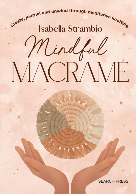 Midas (@midascampaigns) on Twitter photo Happy Publication Day to Isabella Strambio and Mindful Macramé! A beautifully illustrated book that combines the art of macramé with the practice of mindfulness. Embrace a meditative experience through 17 macramé projects! Get your copy today:shorturl.at/JHdaz
<a href="/SearchPress/">Search Press Books 🎨🧶📚</a> Happy Publication Day to Isabella Strambio and Mindful Macramé! A beautifully illustrated book that combines the art of macramé with the practice of mindfulness. Embrace a meditative experience through 17 macramé projects! Get your copy today:shorturl.at/JHdaz
<a href="/SearchPress/">Search Press Books 🎨🧶📚</a>