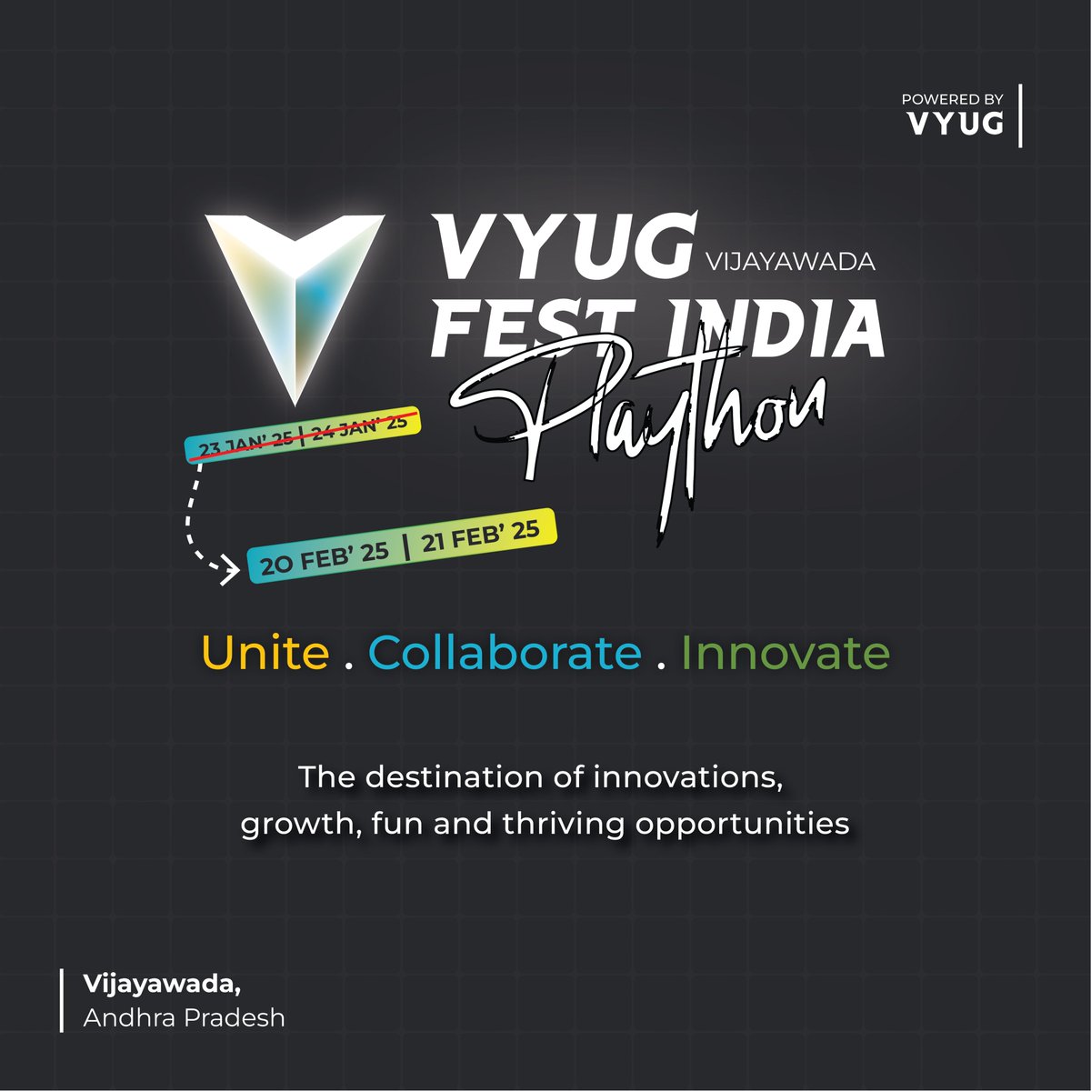✅Mark your calendars! ✅

The #VFI Plaython in Vijayawada is now happening on Feb 20-21📅

Join us as we Unite, Collaborate, &amp; Innovate for a better future!✌️
#VYUGFestIndia #vfiplaython #plaython #VYUG