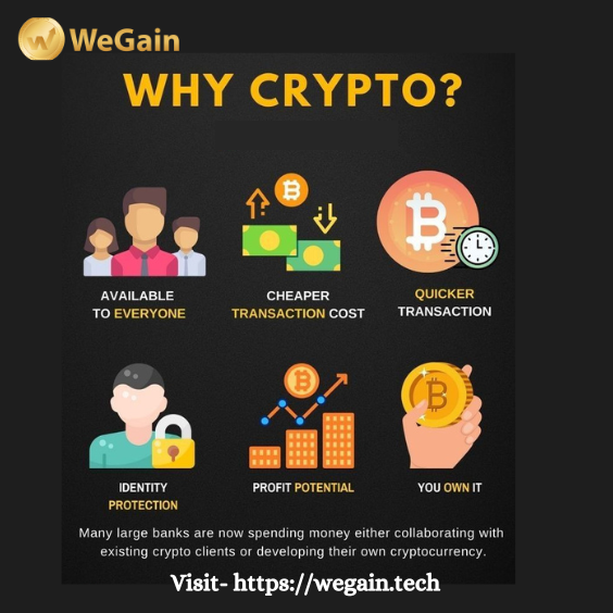 Why Crypto?
Visit- wegain.tech 

#cryptocoin #earnings #wegain #cryptotrading #cryptocurrency #cryptonewsdaily #cryptofund #wegainfund #cryptoexchanges #cryptocurrencies