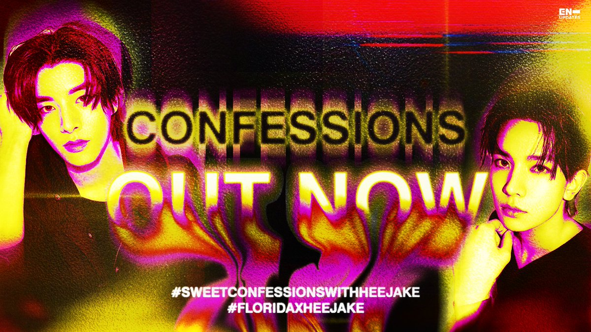 enhypenupdates's tweet photo. Heeseung and Jake got confessions to make! 🤭

ENGENEs! HeeJake’s collaboration song with Flo Rida and Paul Russell is here. Together, let’s hear their sweet secrets unfold! 💌

🔒 1,000 Replies & RTs

HEEJAKE CONFESSIONS OUT NOW 
#SweetConfessionsWithHeeJake #FLORIDAxHEEJAKE #HEESEUNG #JAKE @ENHYPEN_members @ENHYPEN
