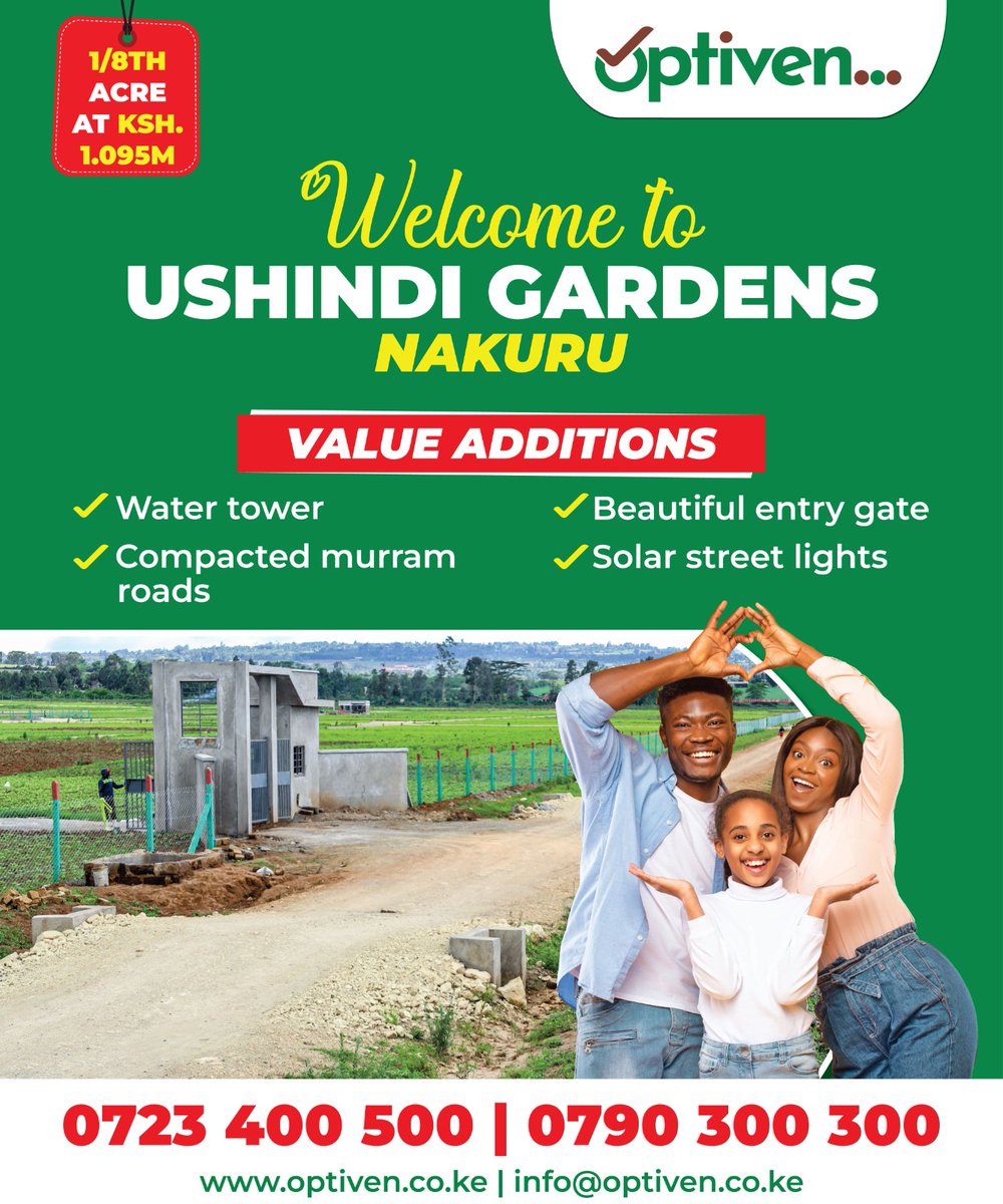 Be a Winner in Nakuru! Own a piece of Ushindi Gardens today and get rewarded. KES 2,500 cashback awaits you for every KES 250,000 investment!

Call 0790 300300 to secure your land.
#KuwaMshindiNaOptiven