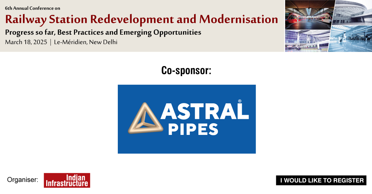Indianinfra_mag's tweet image. We thank @AstralPipes for joining us as a co-sponsor for the 6th edition of our annual conference on Railway Station Redevelopment &amp;amp; Modernisation, happening on March 18, 2025 at Le Meridien, New Delhi.

To join us in person, visit: web.cvent.com/event/98c75949… 

#ModernInfrastructure