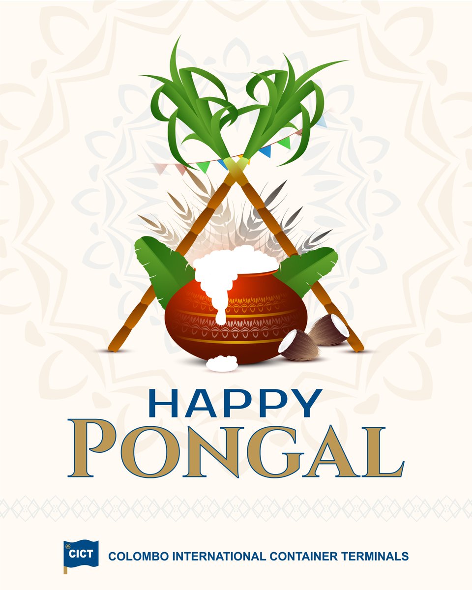 🌾 Wishing everyone a #HappyThaiPongal! 🌾
🌾 எல்லோரும் இனிய தைப்பொங்கல் வாழ்த்துக்கள்! 🌾

#ThaiPongal2025 #PongalCelebration #HarvestingHappiness #CICT #PortofColombo #CMPort #SouthTerminal #DeepwaterTerminalofChoice #SriLanka #LK
