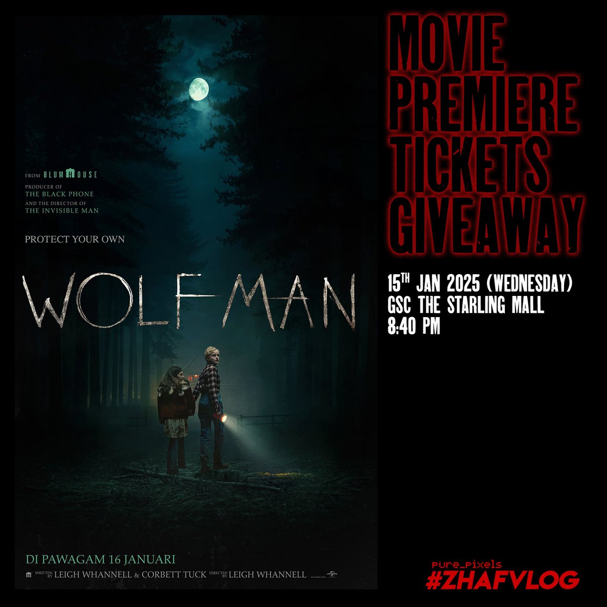 purestpixels's tweet photo. WOLF MAN - Movie Premiere Tickets Giveaway!

https://t.co/o8hFWNtxbq

#ZHAFVLOG #MulutPuakaGiveaway #MulutPuakaPremiere #WolfMan https://t.co/THpXSrXjwX