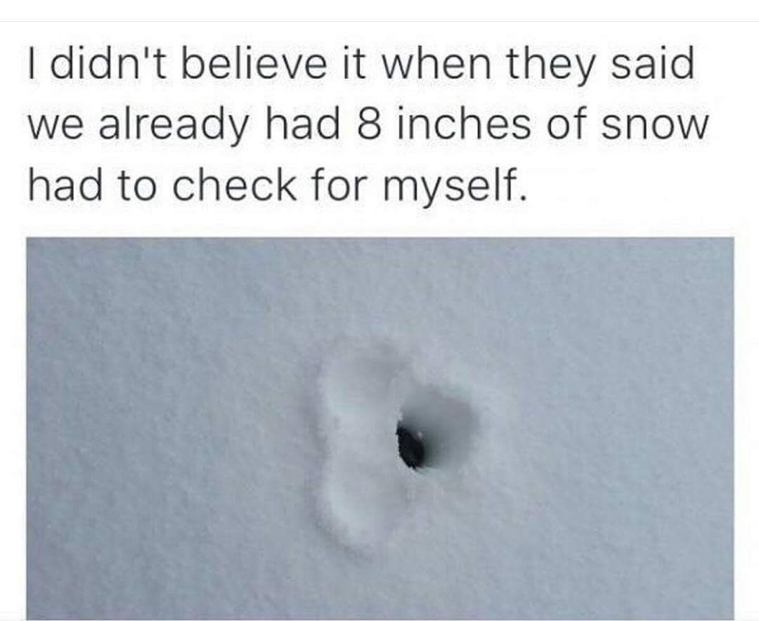 Throwback to last snow, I’ll have to check again in the morning.