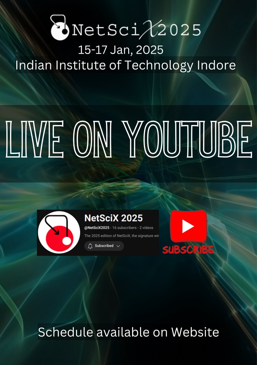 NetSciX 2025 (@netscix_2025) on Twitter photo All the plenary talks in NetSciX 2025 will be live streamed on our YouTube Channel. Subscribe our channel to stay tuned!! Link: youtube.com/@NetSciX2025
#NetSciX2025 #Networkscience #IITIndore
<a href="/netscisociety/">Network Science Society</a>
<a href="/sarikajalan9/">sarika jalan</a>
<a href="/HirokiSayama/">Hiroki Sayama</a> All the plenary talks in NetSciX 2025 will be live streamed on our YouTube Channel. Subscribe our channel to stay tuned!! Link: youtube.com/@NetSciX2025
#NetSciX2025 #Networkscience #IITIndore
<a href="/netscisociety/">Network Science Society</a>
<a href="/sarikajalan9/">sarika jalan</a>
<a href="/HirokiSayama/">Hiroki Sayama</a>