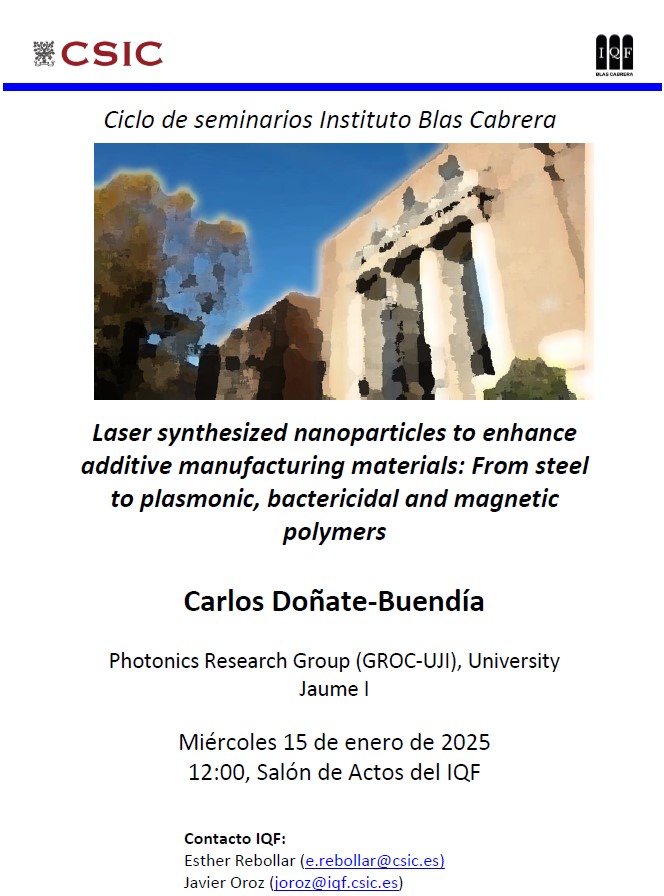 #IQFSeminar #IQFSeminario 
Laser synthesized nanoparticles to enhance additive manufacturing materials: From steel to plasmonic, bactericidal and magnetic polymers
🗣️Carlos Doñate-Buendia <a href="/DonateBuendia/">Carlos Doñate Buendía</a> <a href="/PhotonicsUji/">GROC•UJI</a>
🗓️Wednesday 15 January
🕛 12:00
🚩#iqf
bit.ly/4hbRl8P