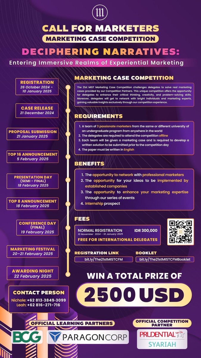 [CALL FOR MARKETERS : MARKETING COMPETITION]

So, what are you waiting for?

Don’t miss out on our registration date :
26 October 2024 - 10 January 2025

Register your team NOW through :
bit.ly/The21stMISTCFM

For more info, please contact :
+62 816-271-716 (Leah)

#optiMIST