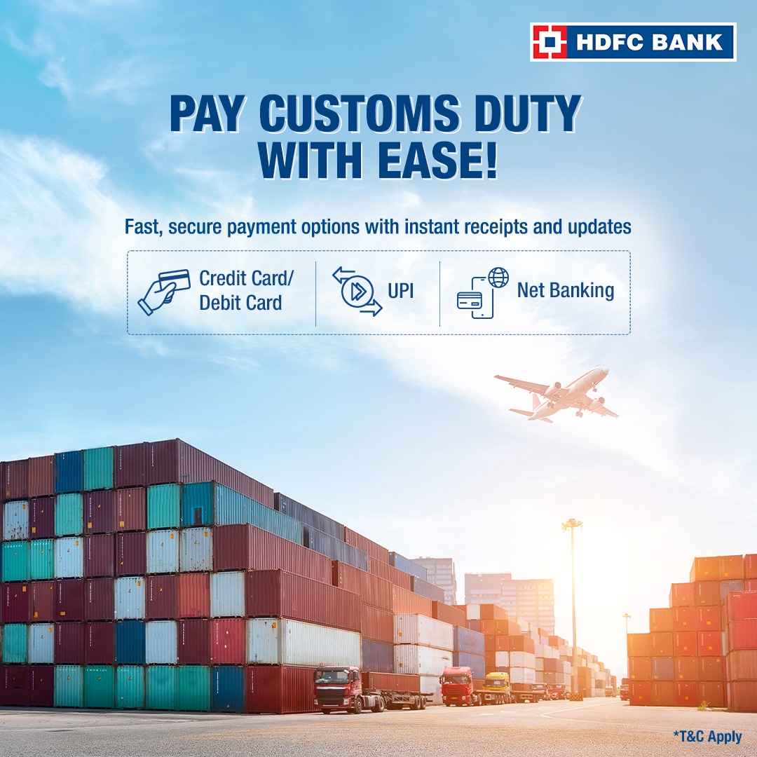 Upgrade the way you pay Customs Duty with HDFC Bank