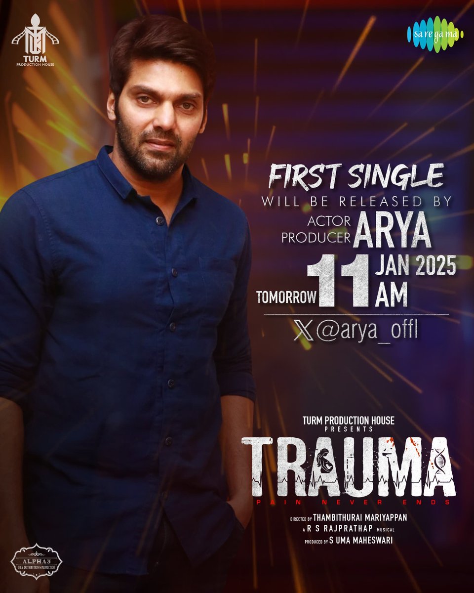 SS Music (@ssmusictweet) on Twitter photo #Trauma's First Single to be released by <a href="/arya_offl/">Arya</a> on Jan 11th '25, Sat - Tomorrow at 11.00 AM
🎥a <a href="/Thambithurai_ma/">Thambithurai Director</a> film
🎶an <a href="/Rajprathaprs/">R.S.Rajprathap</a> Musical
Get ready for an Intriguing Experience..
<a href="/vel_mugan/">mugan vel</a> <a href="/ajithsri1995/">ajith srinivasan</a> <a href="/actorvivekpra/">Actor Vivek Prasanna</a> <a href="/IamPoornimaRavi/">Poornima Ravi</a> <a href="/AnanthNag24/">Ananth Nag ™</a> <a href="/IamChandini_12/">Chandini Tamilarasan</a> #Trauma's First Single to be released by <a href="/arya_offl/">Arya</a> on Jan 11th '25, Sat - Tomorrow at 11.00 AM
🎥a <a href="/Thambithurai_ma/">Thambithurai Director</a> film
🎶an <a href="/Rajprathaprs/">R.S.Rajprathap</a> Musical
Get ready for an Intriguing Experience..
<a href="/vel_mugan/">mugan vel</a> <a href="/ajithsri1995/">ajith srinivasan</a> <a href="/actorvivekpra/">Actor Vivek Prasanna</a> <a href="/IamPoornimaRavi/">Poornima Ravi</a> <a href="/AnanthNag24/">Ananth Nag ™</a> <a href="/IamChandini_12/">Chandini Tamilarasan</a>