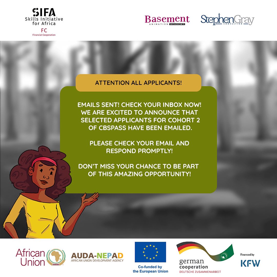 BasementNG's tweet image. This is to inform everyone who registered to be a part of CBSPAS Cohort 2 that emails have now been sent out to all selected applicants.

Please check your email and reply as soon as possible!

#CBSPAS #animationtraining #basementanimation #skillsforafrica #animationnigeria