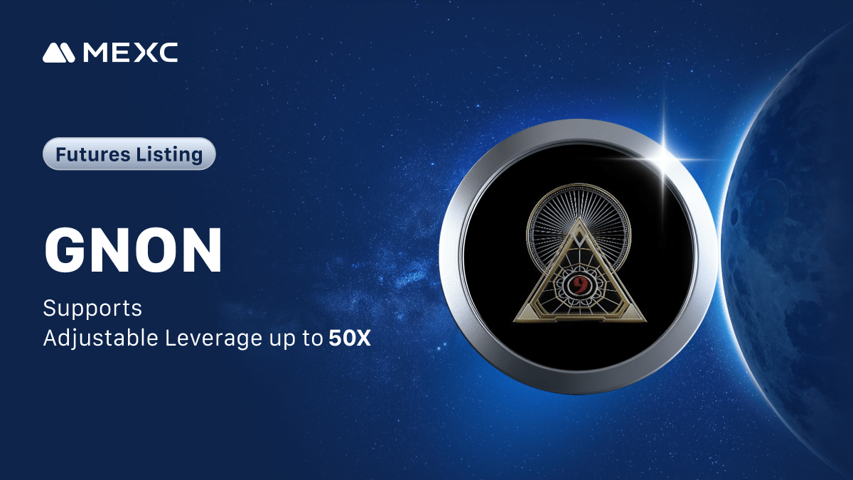 🚀 $GNON/USDT Futures Now Listed on #MEXC - Offering Adjustable Leverage of Up to 50x!

Trade now👇 
futures.mexc.com/exchange/GNON_…

#MEXCFutures