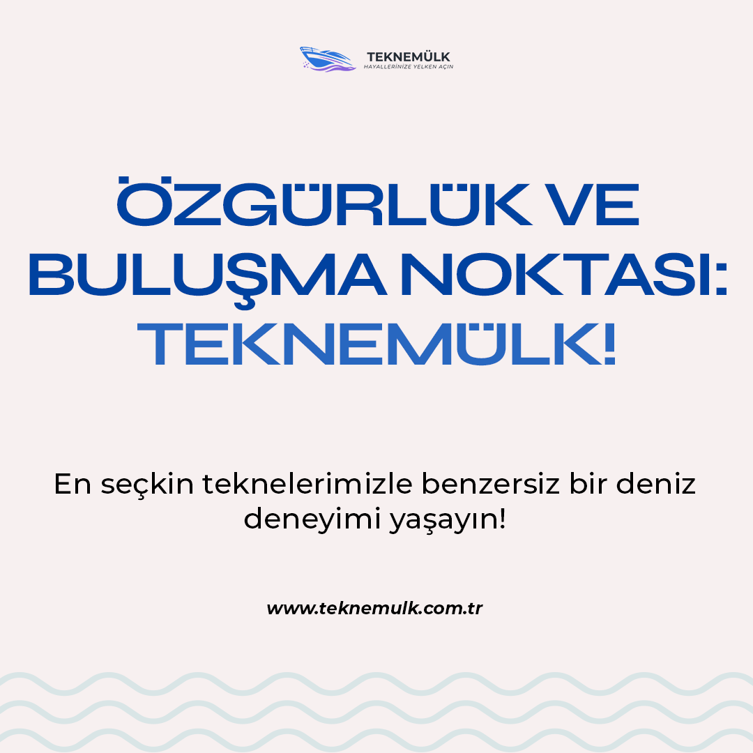 teknemulkcomtr's tweet photo. Keyif dolu bir yaz tatili için doğru adres: Teknemülk! Aileniz ve dostlarınızla unutulmaz anılar biriktirin.

 #DenizKeyfi #LüksTatil #TekneTuru ⛵✨ https://t.co/DMpX6j5jrZ
