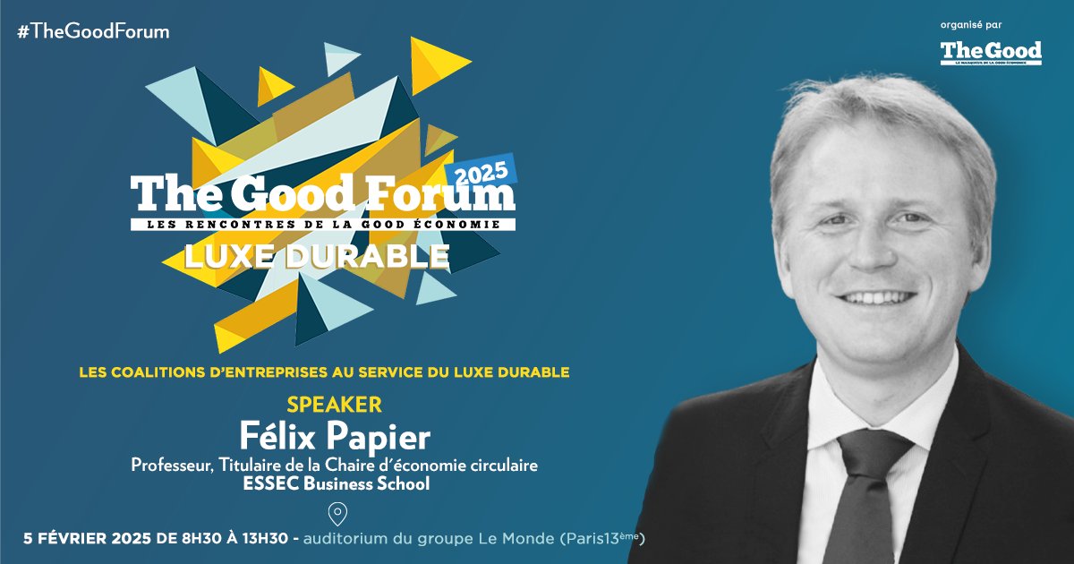 Thegood.fr (@thegoodfr) on Twitter photo ✨ <a href="/fepapier/">Felix Papier</a>, Professeur et titulaire de la chaire Economie Circulaire de l' <a href="/essec/">ESSEC Business School</a>, interviendra le 05 février #TheGoodForum sur le thème "Les coalitions d'entreprises au service du luxe durable".
Demandez votre place → lnkd.in/eEpNndfU ✨ <a href="/fepapier/">Felix Papier</a>, Professeur et titulaire de la chaire Economie Circulaire de l' <a href="/essec/">ESSEC Business School</a>, interviendra le 05 février #TheGoodForum sur le thème "Les coalitions d'entreprises au service du luxe durable".
Demandez votre place → lnkd.in/eEpNndfU