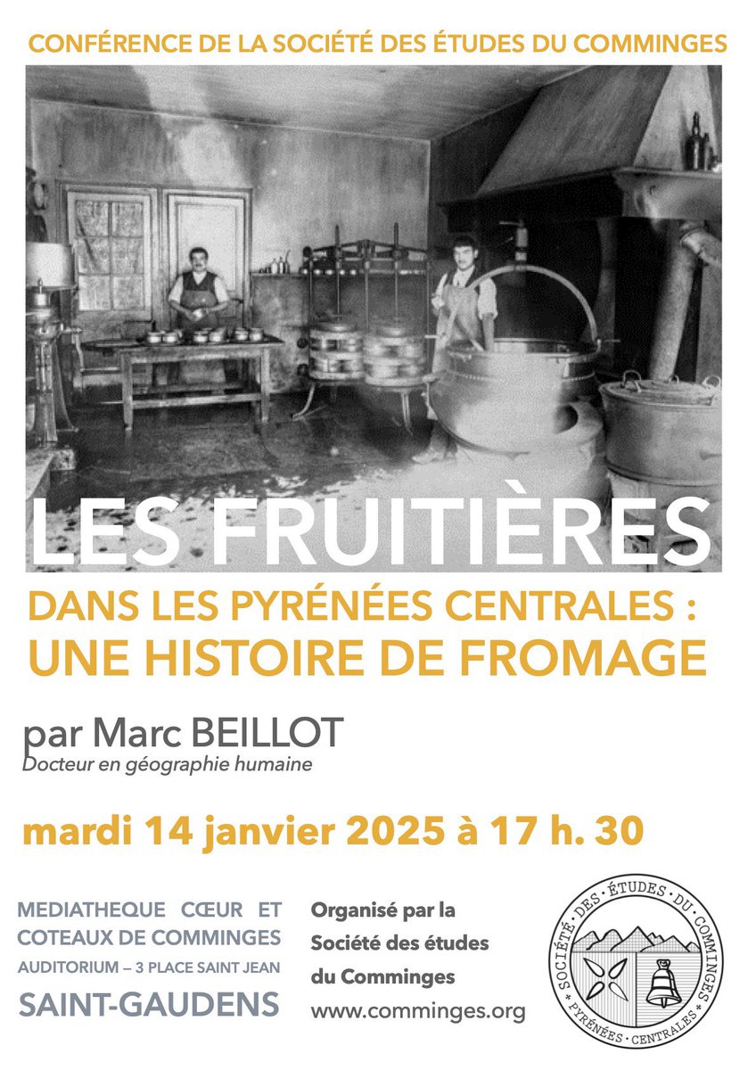 Prochaine conférence de la sec le 14 janvier à 17h30 : les fruitières dans les Pyrénées centrales
